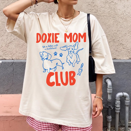 Doxie Mom Club Tee